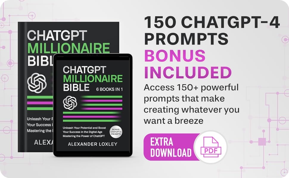 4368bcfb-bb63-4d3a-83ec-b16d844e405b.__CR0,0,1940,1200_PT0_SX970_V1___ ChatGPT Millionaire Bible: Unleash Your Potential and Boost Your Success in the Digital Age Mastering the Power of ChatGPT 