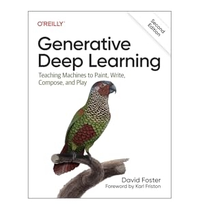 d3bdf2a6-c760-47ce-a1f2-cab7d59340ee.__CR0,104,1088,1088_PT0_SX300_V1___ Generative Deep Learning: Teaching Machines to Paint, Write, Compose, and Play 