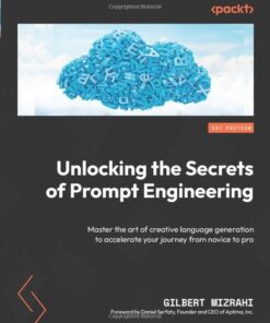 66072dfeaafa32758736755c21dda835067cec22f30eb5ee86045-247x296 Unlocking the Secrets of Prompt Engineering: Master the art of creative language generation to accelerate your journey from novice to pro 