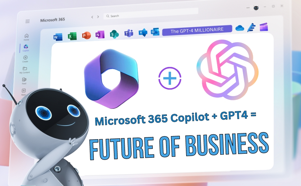 3e85963d-c960-4664-b2eb-1e1ee9658dfd.__CR0,0,970,600_PT0_SX970_V1___ The GPT-4 Millionaire: Future of Business Featuring Microsoft 365 Copilot: How to Leverage AI Language Models to Grow Your Company and How AI-driven Language Models Will Revolutionize the Way We Work 