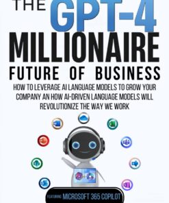 66072f41a08b625008051965815e91c977e8f3cb5d800a0b7f186-247x296 The GPT-4 Millionaire: Future of Business Featuring Microsoft 365 Copilot: How to Leverage AI Language Models to Grow Your Company and How AI-driven Language Models Will Revolutionize the Way We Work 