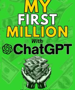 66072fb7f17a052d0d9dbb4c0de435dd4642b4ff8bcdfeabf1362-247x296 MY FIRST MILLION With ChatGPT: How to Make Money Online Using Artificial Intelligence. Achieve Business Success with a Blueprint to Master ChatGPT and Profit from Millionaire Prompts 