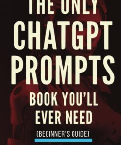 66072fef8849c98cd0f09fd2cb869ef557fbe630e49bc526d2bd0-247x296 The Only ChatGPT Prompts Book You’ll Ever Need: Discover How To Craft Clear And Effective Prompts For Maximum Impact Through Prompt Engineering Techniques (Master ChatGPT) 